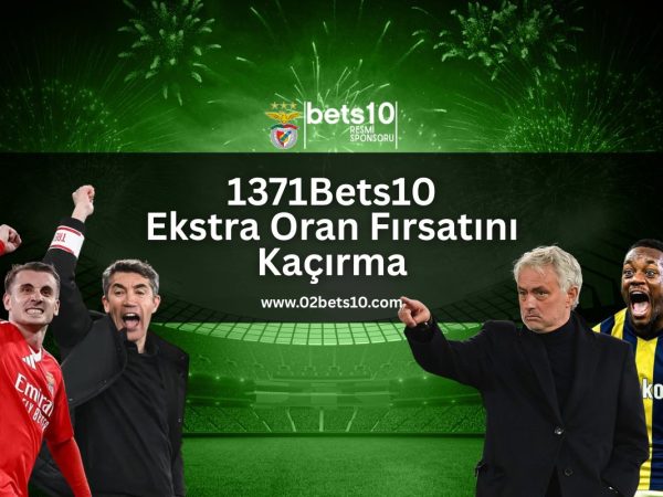 1371Bets10-benfica-fenerbahce-ozel-kampanya