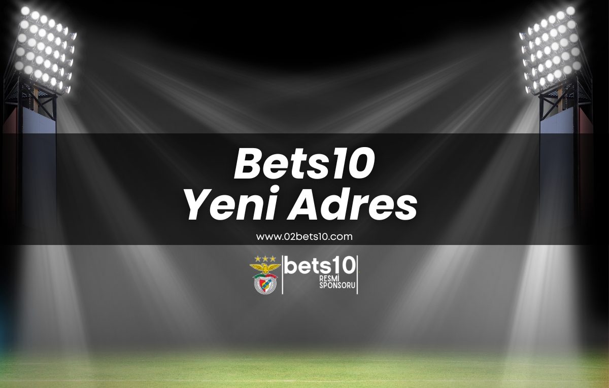 bets10-yeni-adresi-bets10-giris-bets10-giris (1)